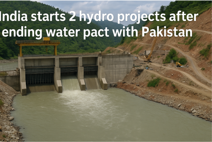India Starts 2 Hydro Projects After Ending Water Pact with Pakistan